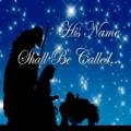His Name Shall Be Called...